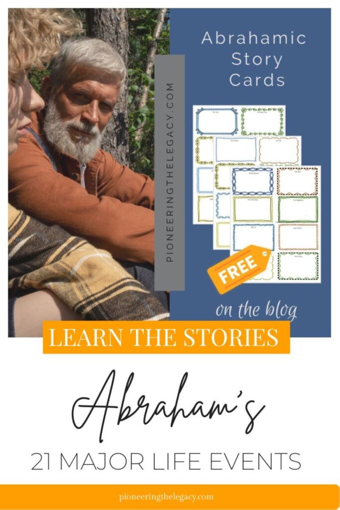 Learn the Bible stories of Abraham with our story cards for kids and adults